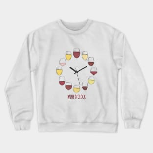 Wine O'clock Crewneck Sweatshirt